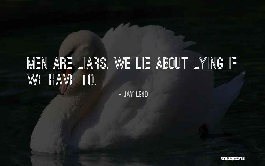 Jay Leno Quotes 533465 Jay Leno Quotes 533465