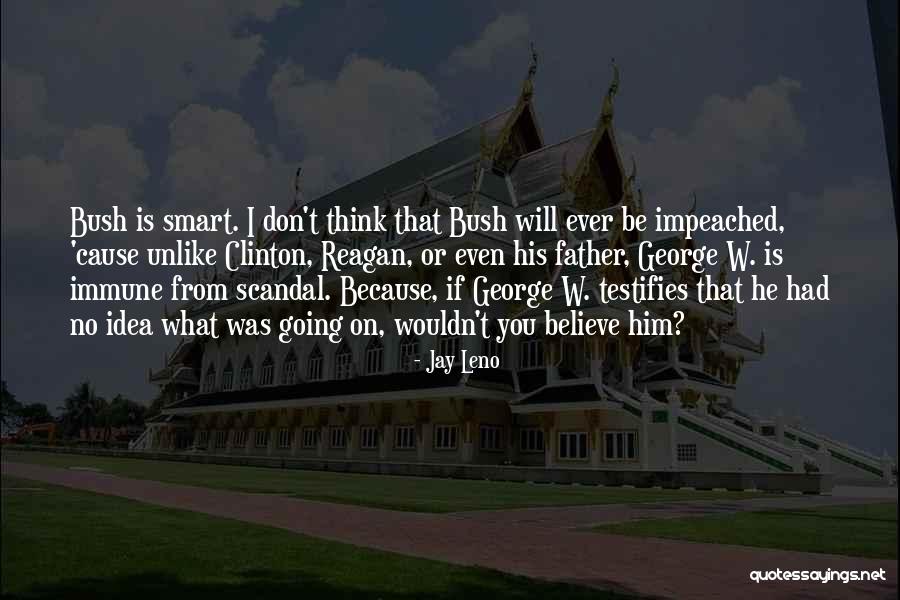 Jay Leno Quotes 614731 Jay Leno Quotes 614731