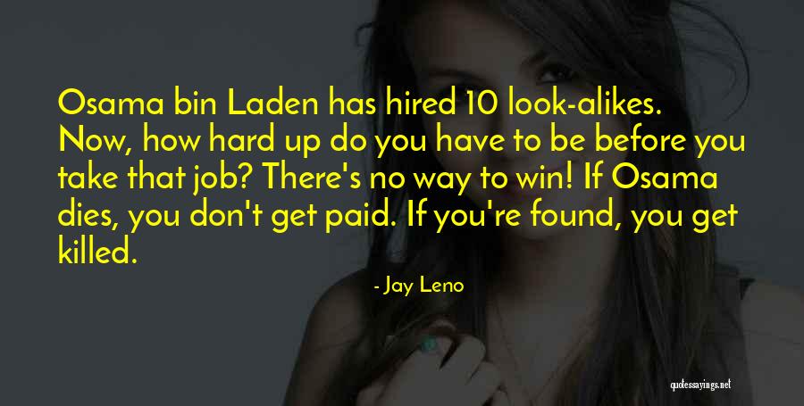 Jay Leno Quotes 692278