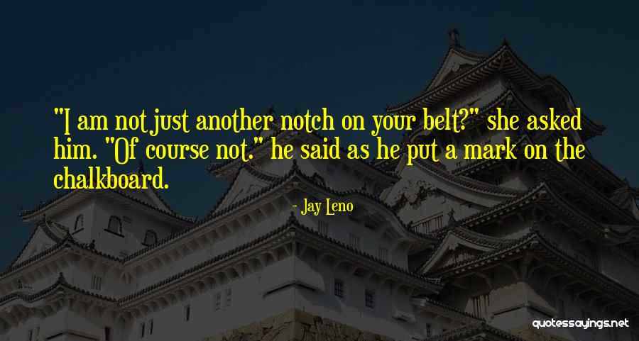 Jay Leno Quotes 747456 Jay Leno Quotes 747456