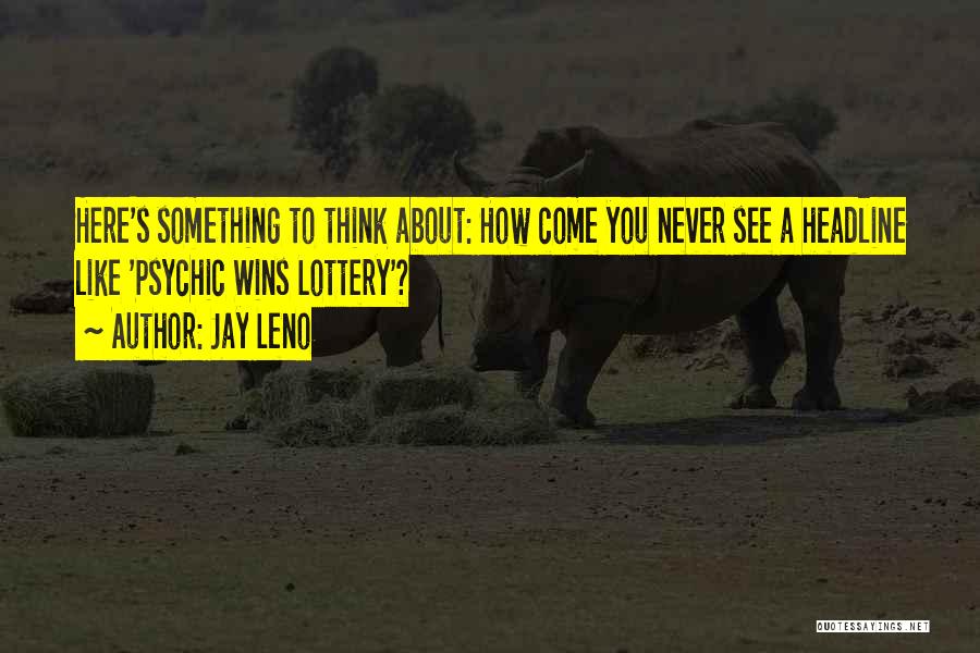 Jay Leno Quotes 96806