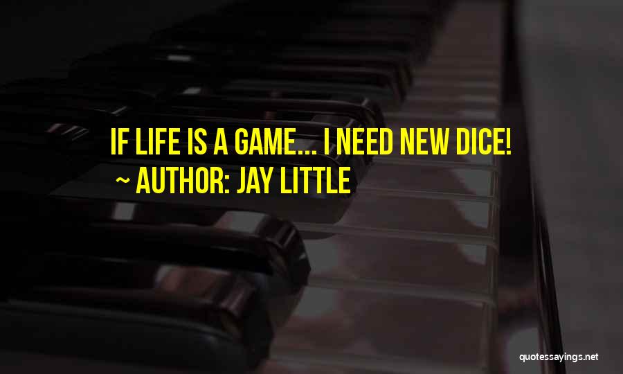 Jay Little Quotes 506753