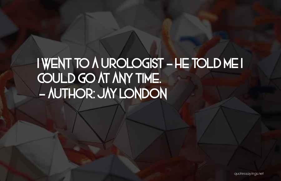 Jay London Quotes 2011926