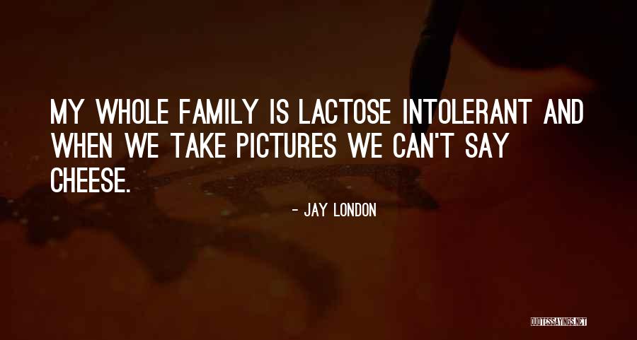 Jay London Quotes 834202