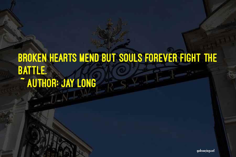 Jay Long Quotes 1096104