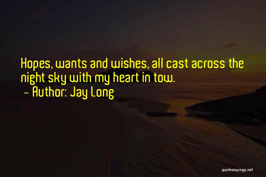 Jay Long Quotes 1467006