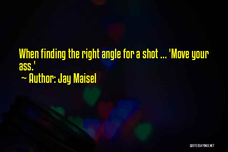 Jay Maisel Quotes 1796121