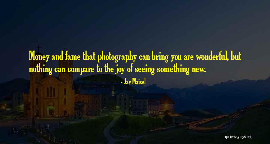 Jay Maisel Quotes 1864669