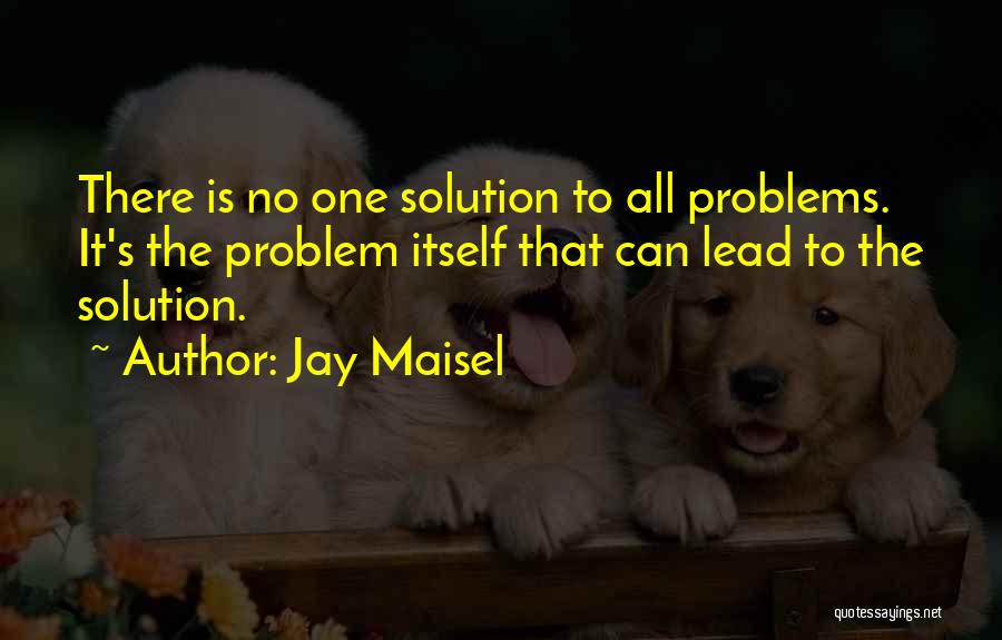 Jay Maisel Quotes 247533