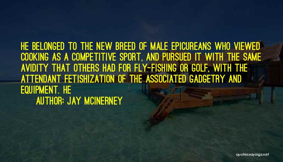 Jay McInerney Quotes 1025791