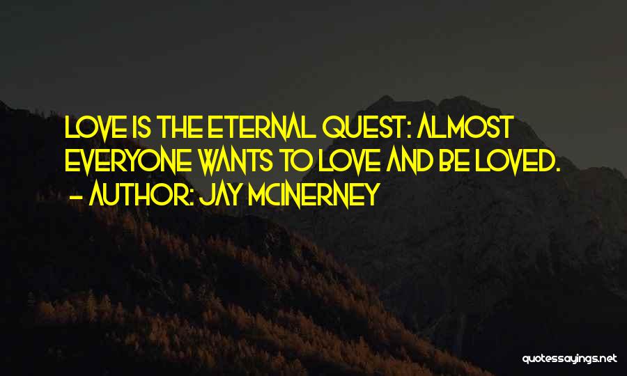 Jay McInerney Quotes 1182699