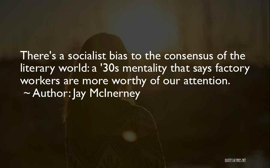 Jay McInerney Quotes 1466310