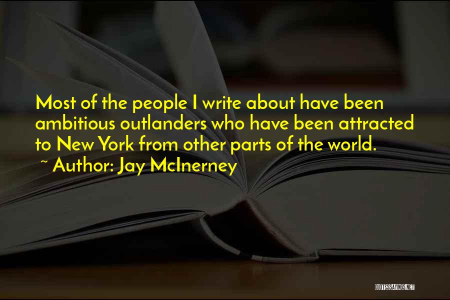 Jay McInerney Quotes 1686099