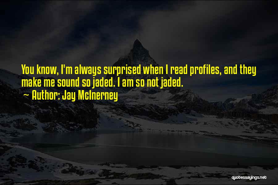 Jay McInerney Quotes 1986297