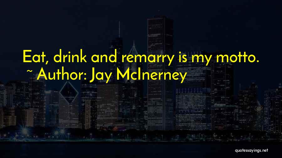 Jay McInerney Quotes 261597