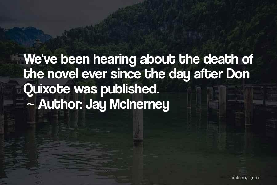Jay McInerney Quotes 448436
