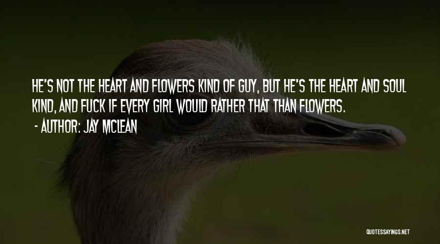 Jay McLean Quotes 1034257