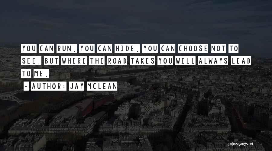 Jay McLean Quotes 1058895