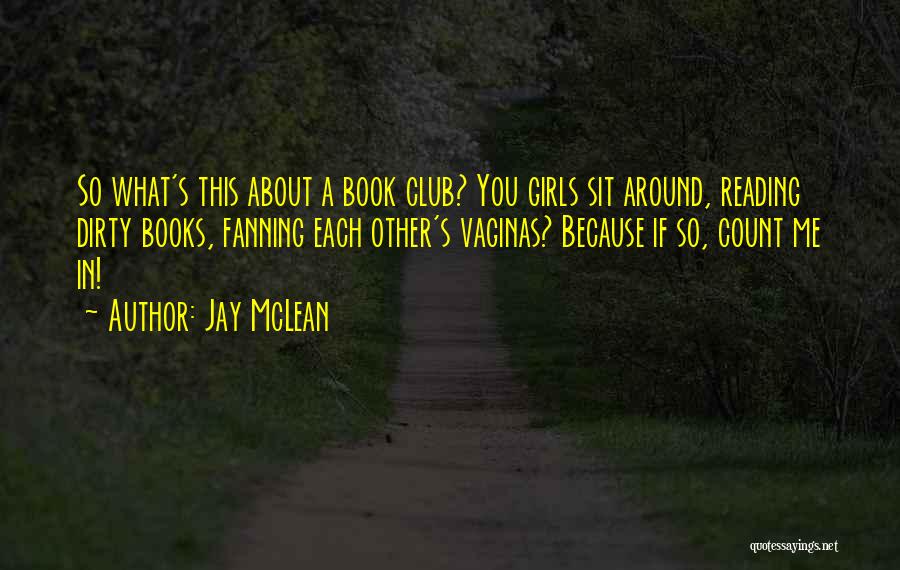 Jay McLean Quotes 1324766