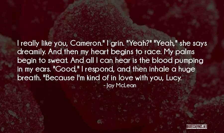 Jay McLean Quotes 1353835