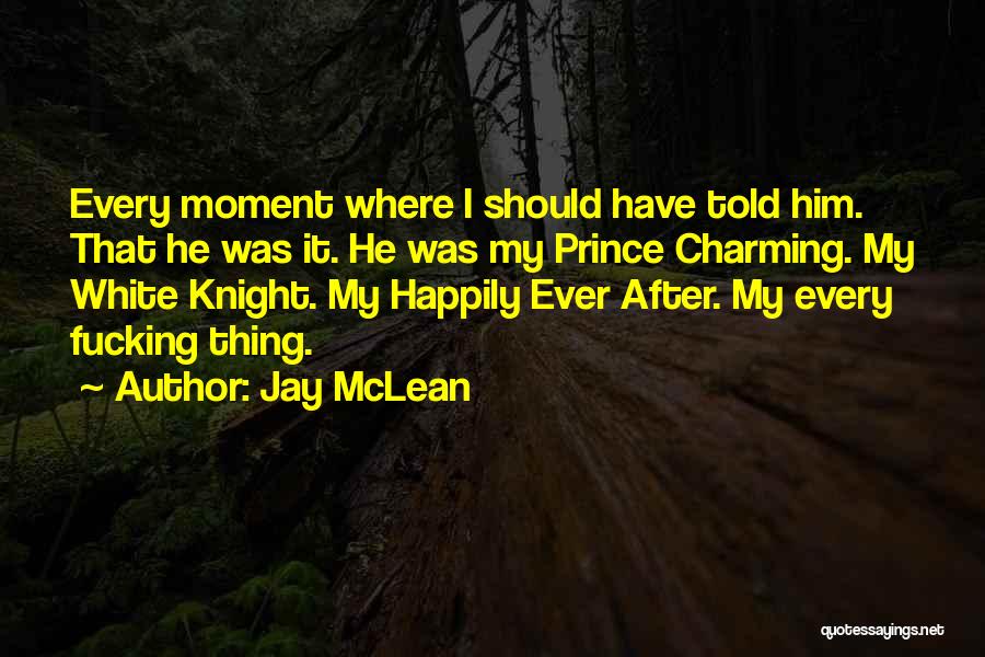 Jay McLean Quotes 1485832