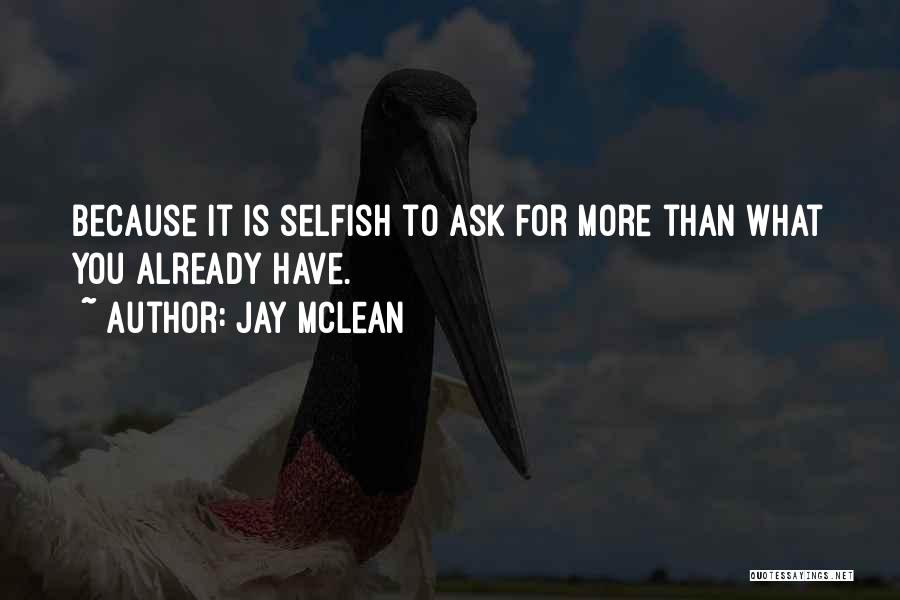 Jay McLean Quotes 1592305