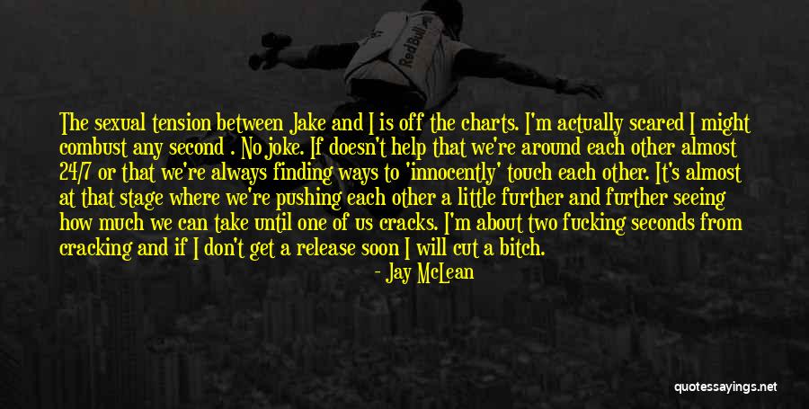 Jay McLean Quotes 1666186 Jay McLean Quotes 1666186