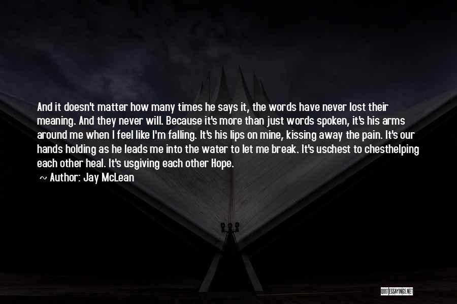 Jay McLean Quotes 172539