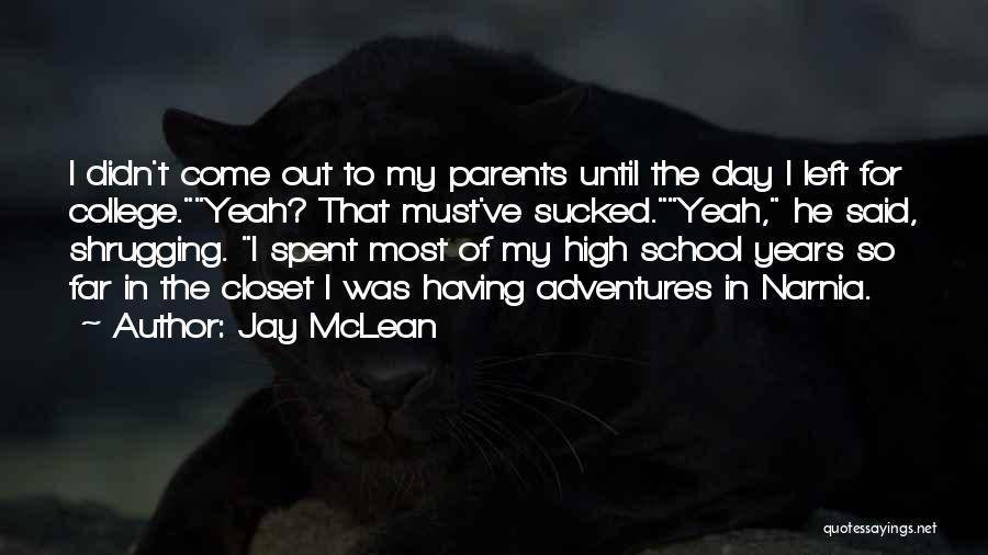 Jay McLean Quotes 1753759