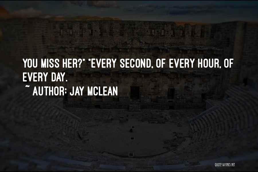 Jay McLean Quotes 1905693