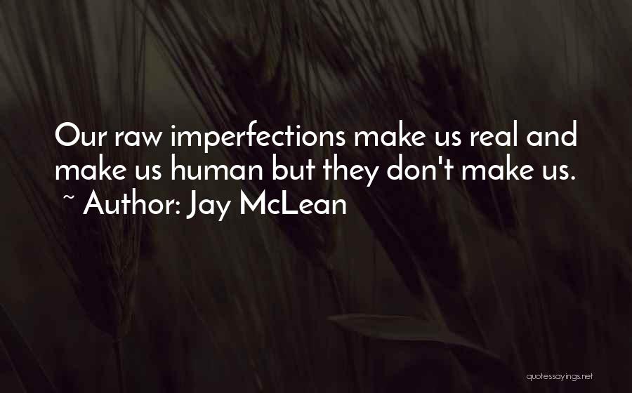 Jay McLean Quotes 2016125