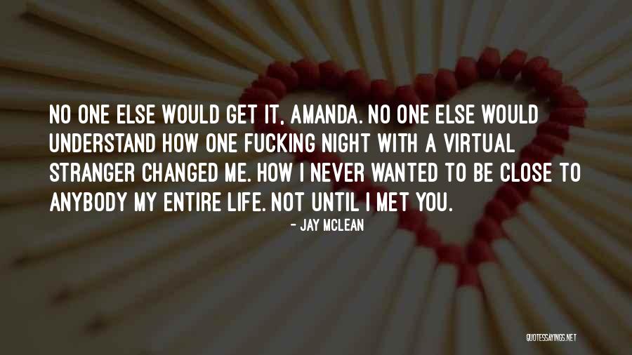 Jay McLean Quotes 2081077 Jay McLean Quotes 2081077