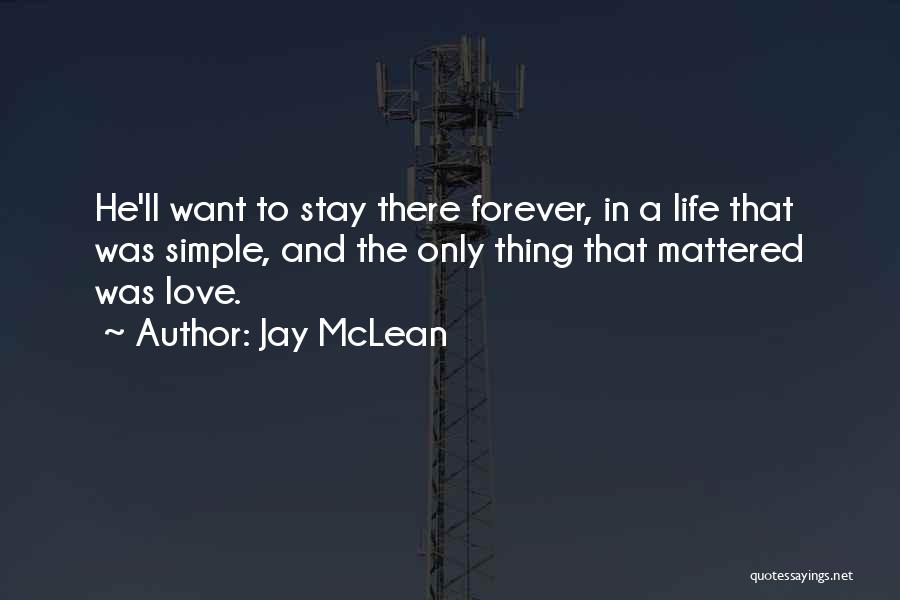 Jay McLean Quotes 286827