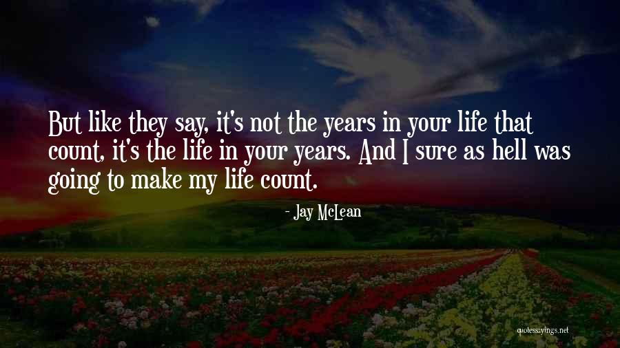 Jay McLean Quotes 480227 Jay McLean Quotes 480227