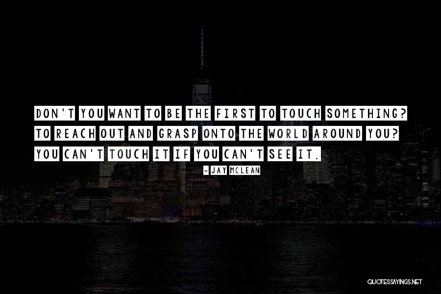 Jay McLean Quotes 754683 Jay McLean Quotes 754683