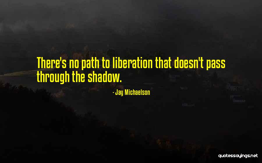 Jay Michaelson Quotes 326908