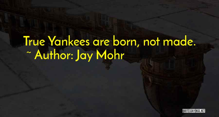 Jay Mohr Quotes 476151