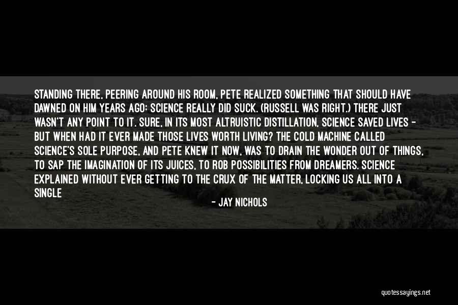 Jay Nichols Quotes 556024 Jay Nichols Quotes 556024
