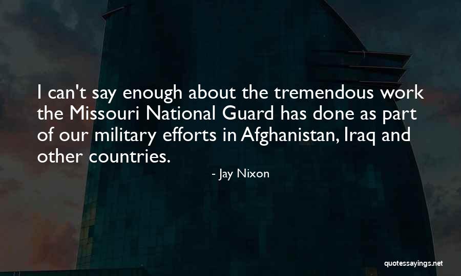 Jay Nixon Quotes 1134441