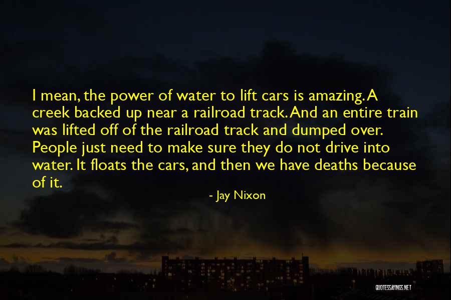 Jay Nixon Quotes 550226