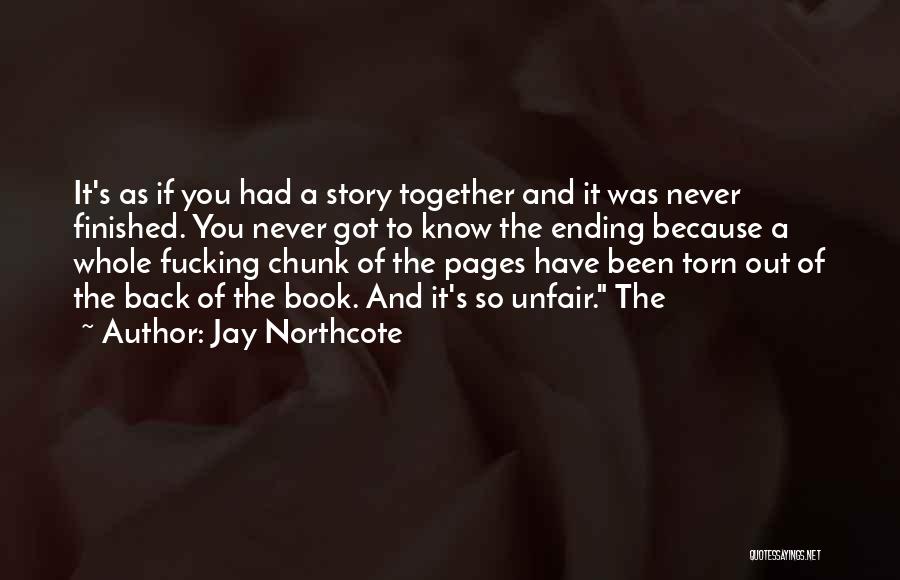 Jay Northcote Quotes 1654097