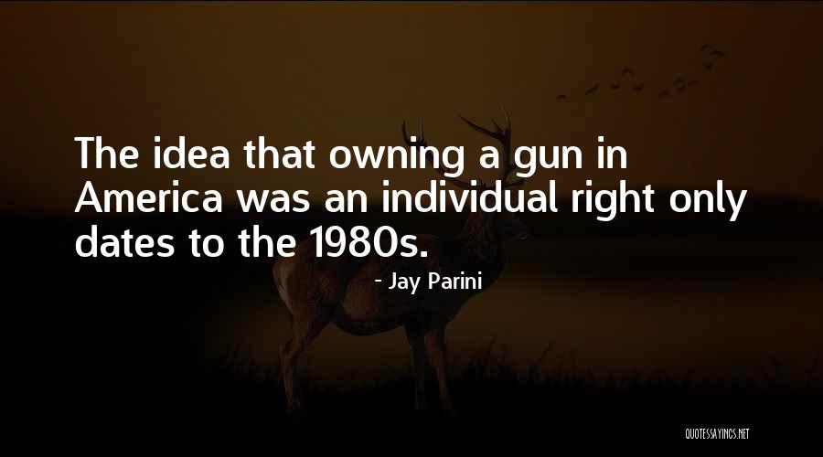 Jay Parini Quotes 1958658