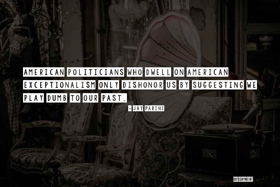 Jay Parini Quotes 565534 Jay Parini Quotes 565534