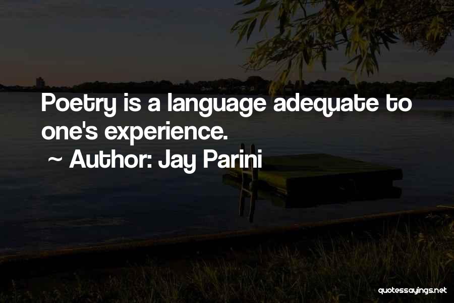 Jay Parini Quotes 821904
