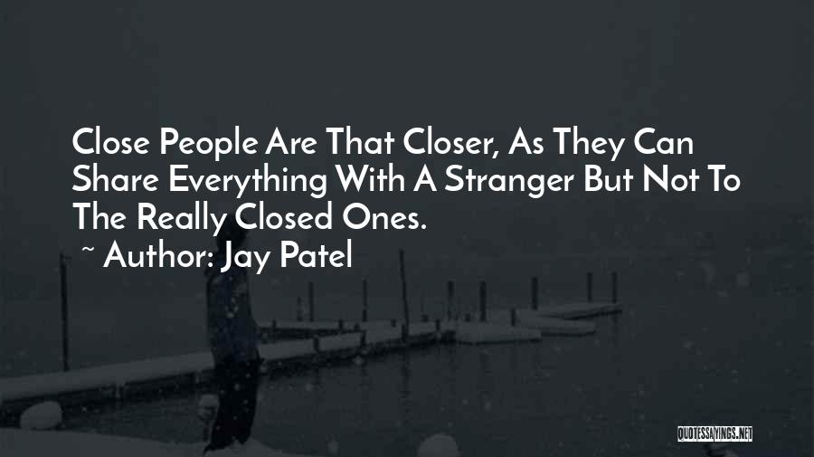 Jay Patel Quotes 1142402