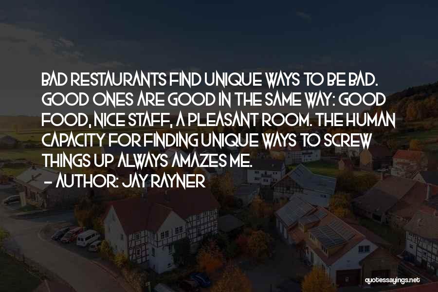 Jay Rayner Quotes 1977054