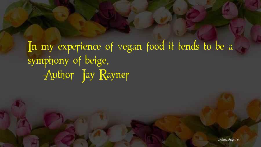 Jay Rayner Quotes 230445