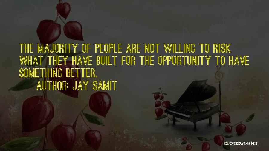 Jay Samit Quotes 1040882