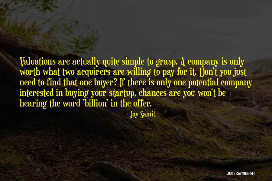 Jay Samit Quotes 1083750