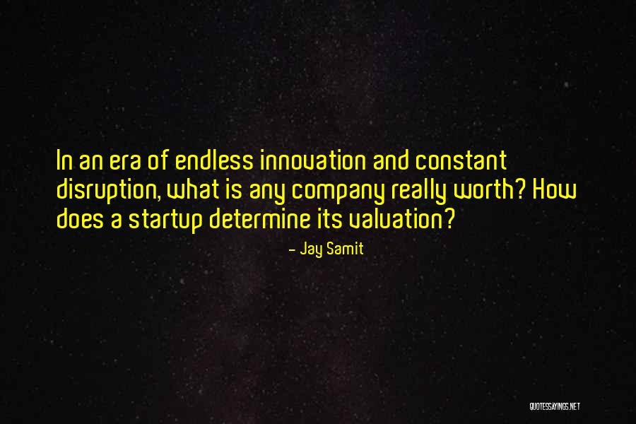 Jay Samit Quotes 1140282